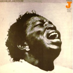 Пластинка Mahalia Jackson Mahalia Jackson